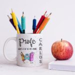 Taza profesor "MOLAS LO QUE NO ESTÁ ESCRITO"