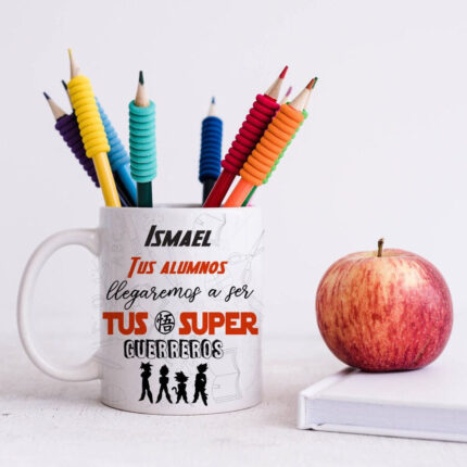 Taza profesor "TUS SUPER GUERREROS"