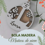 Bola de madera y muñeco de nieve: magia navideña