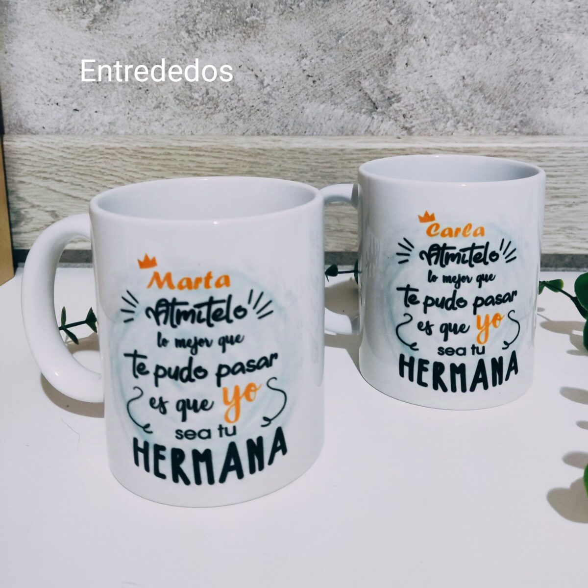 Taza Herman@ admítelo lo mejor que te pudo pasar.... - Imagen 2