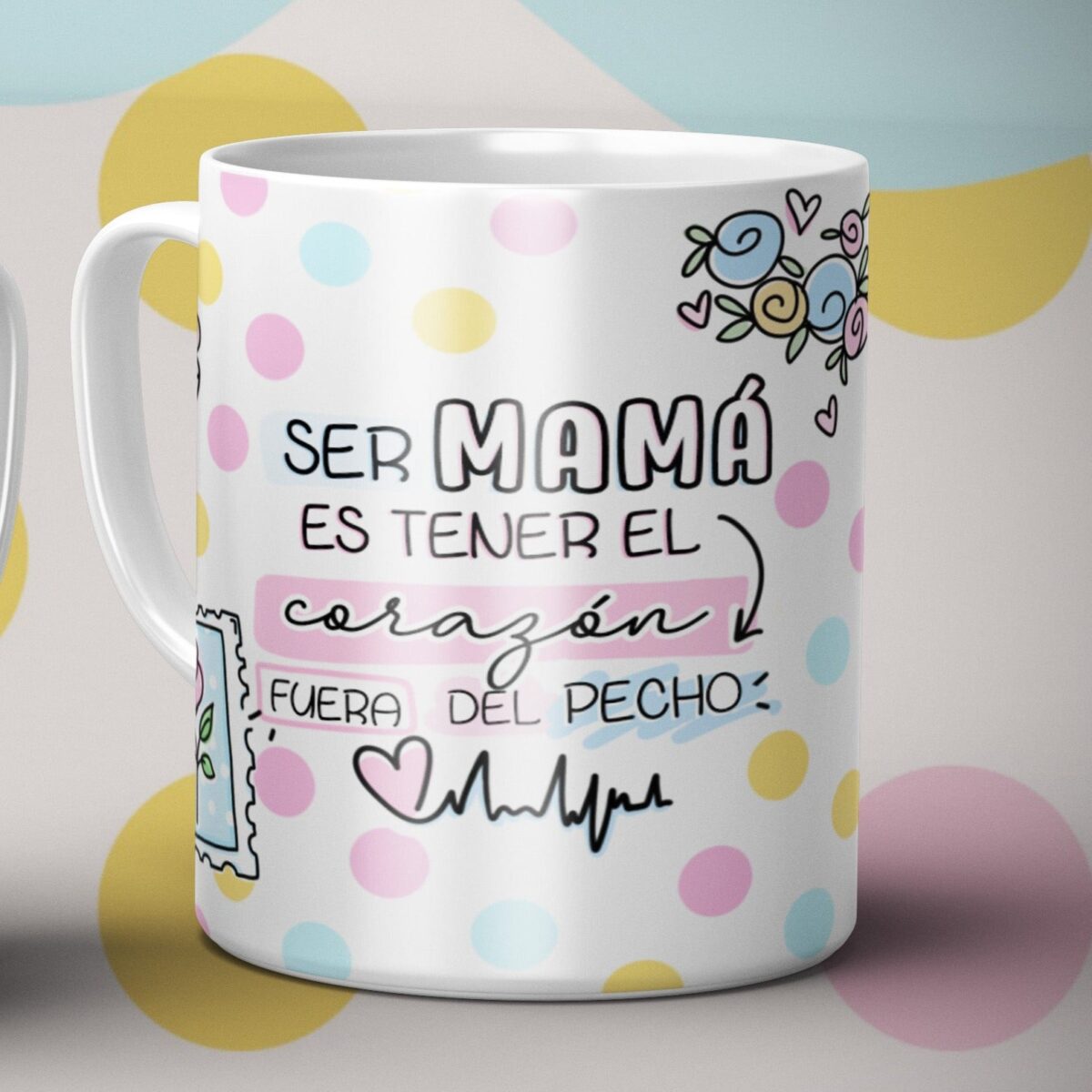 Taza madre ser mamá es tener... - Imagen 3